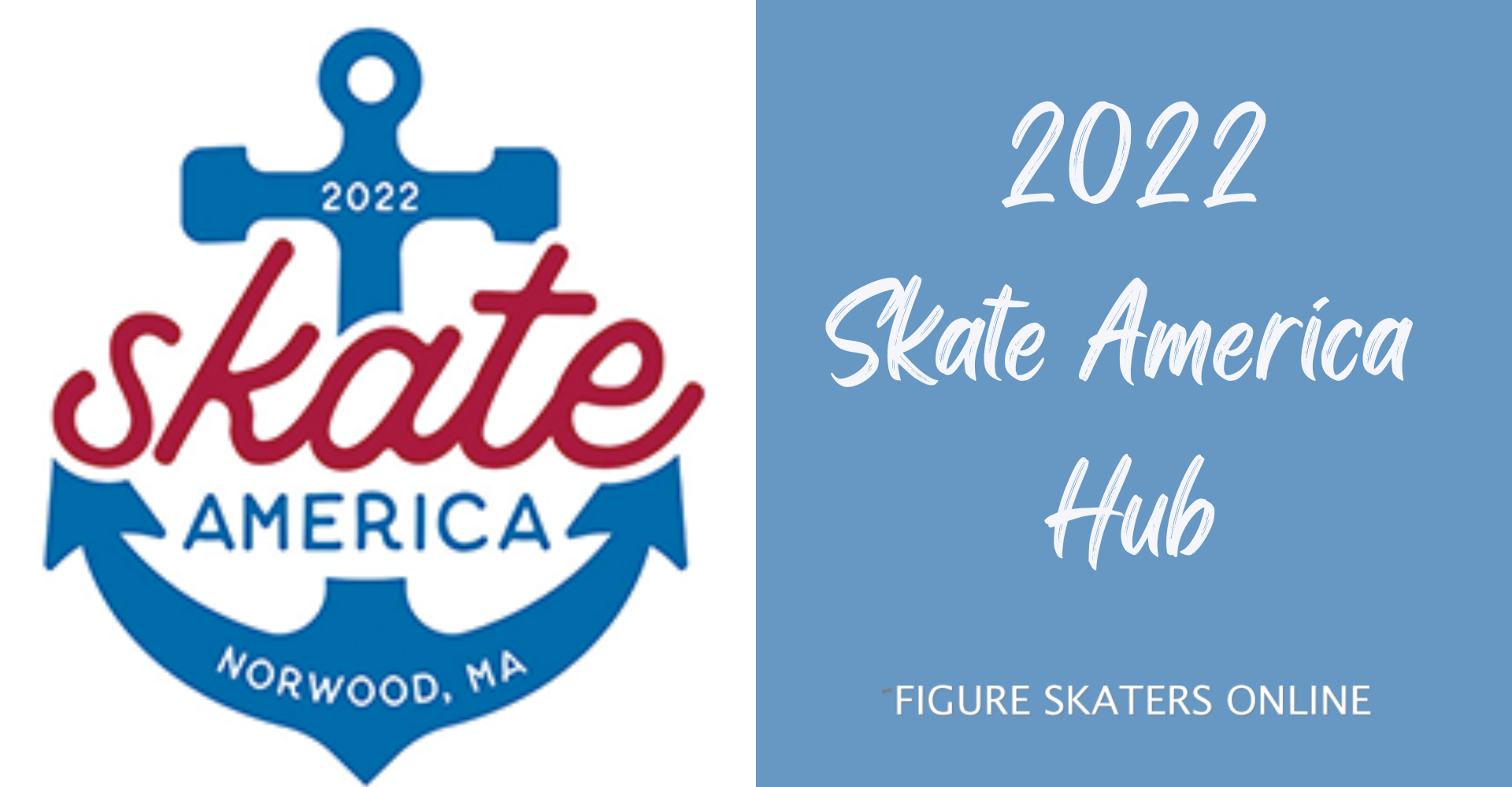 2022 Skate America Hub – Figure Skaters Online